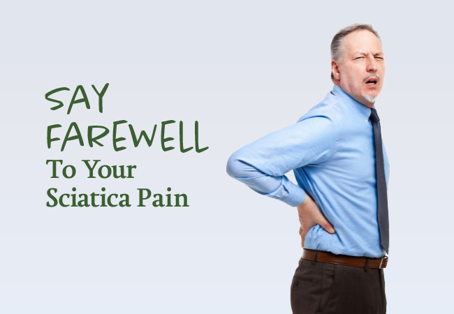 Say Farewell To Your Sciatica Pain